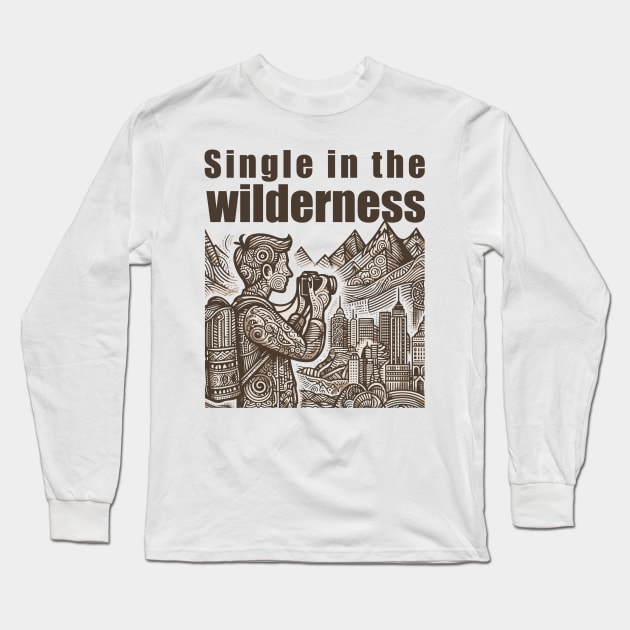 single in nature Long Sleeve T-Shirt by Andloart
